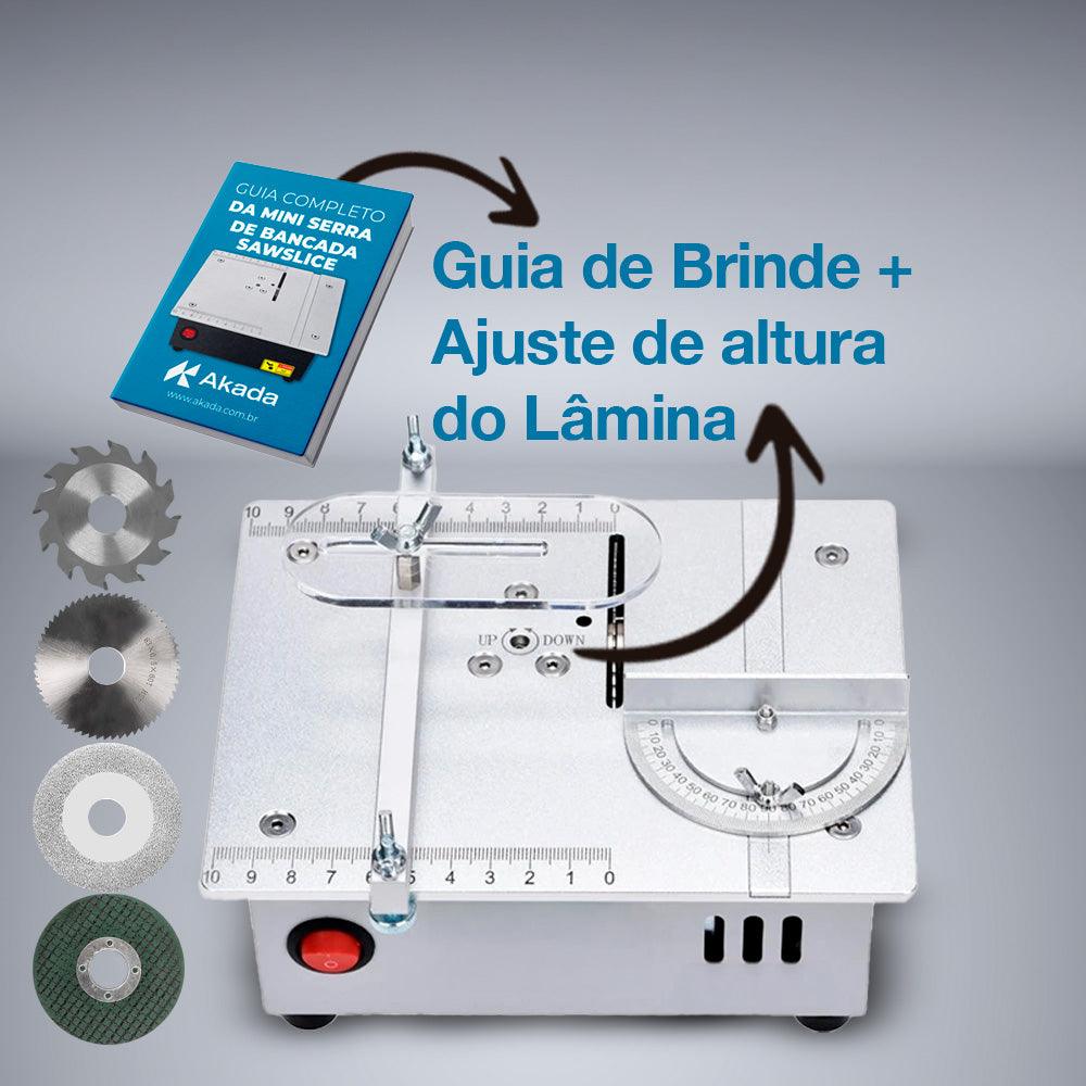 Mini Serra de Bancada com Elevação 4 Lâminas - SawSlice - Akada Brasil